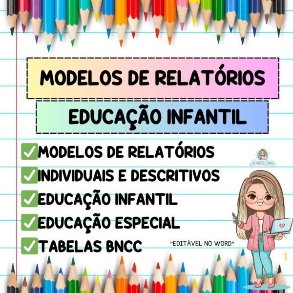 Modelos de relatórios educação infantil