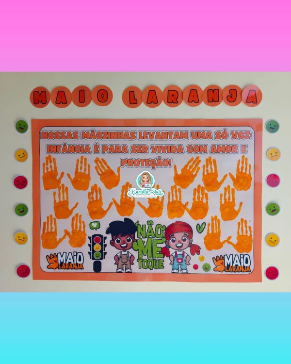 Mural das mãozinhas Maio Laranja