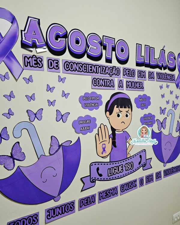 Painel Agosto Lilás