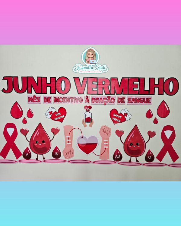 Painel junho vermelho: doação de sangue
