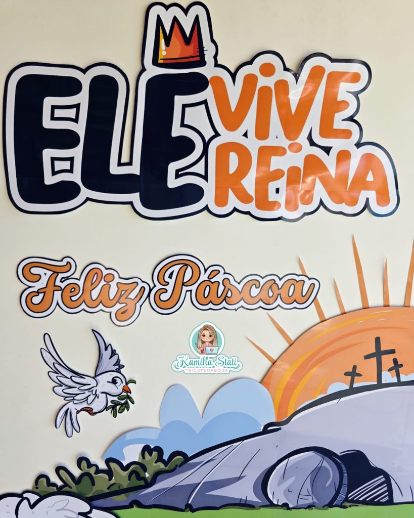 Painel Páscoa Cristã Ele Vive - Abc Pedagógico Infantil