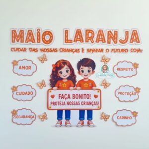 Painel Maio Laranja: Faça Bonito